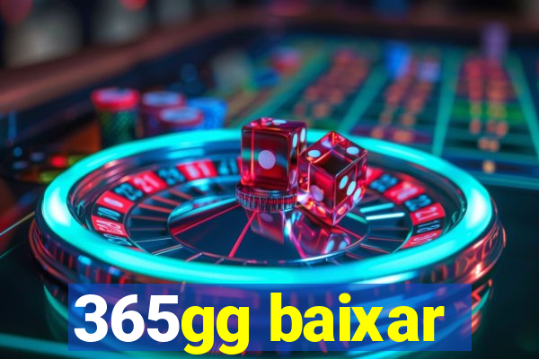 365gg baixar